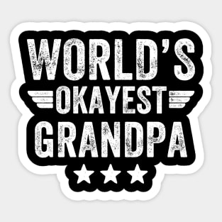 World's okayest grandpa Sticker